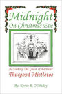 Midnight On Christmas Eve
