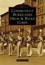 Connecticut Hurricanes Drum & Bugle Corps