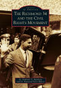 The Richmond 34 and the Civil Rights Movement, Virginia (Images of America Series)