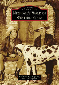 Title: Newhall's Walk of Western Stars, Author: Bill West