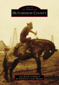 Title: Hutchinson County, Author: Clay Renick