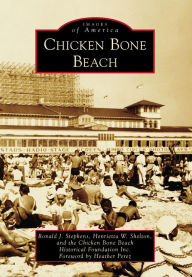 Title: Chicken Bone Beach, Author: Ronald J. Stephens