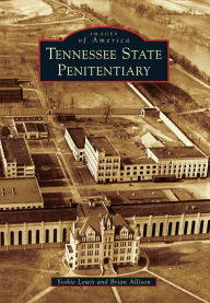 Title: Tennessee State Penitentiary, Author: Yoshie Lewis