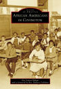 African Americans in Covington, Louisiana (Images of America Series)