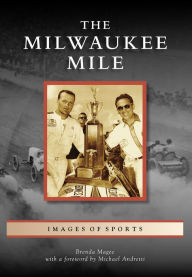 Title: The Milwaukee Mile, Author: Brenda Magee
