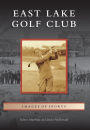 East Lake Golf Club