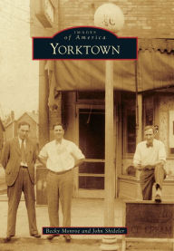 Title: Yorktown, Author: Becky Monroe