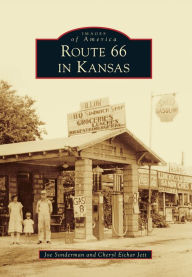 Title: Route 66 in Kansas, Author: Joe Sonderman