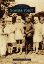 Somers Point, New Jersey (Images of America Series)