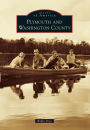 Plymouth and Washington County, North Carolina (Images of America Series)