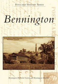 Title: Bennington, Author: Bennington Historical Society