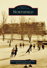 Title: Northfield, Author: Marie Booth Ferré