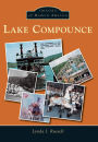 Lake Compounce, Connecticut (Images of Modern America)