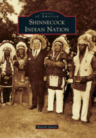 Title: Shinnecock Indian Nation, Author: Beverly Jensen