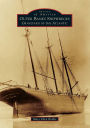 Outer Banks Shipwrecks: Graveyard of the Atlantic, North Carolina (Images of America Series)