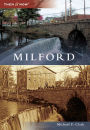 Milford, Connecticut (Then & Now Series)