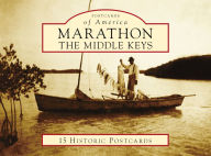 Title: Marathon: The Middle Keys, Author: Laura Albritton