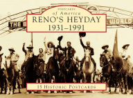 Title: Reno's Heyday: 1931-1991, Author: David Lowndes