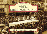 Title: Tulsa Christmas Parade, Author: Jessica R. Gullo