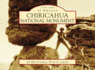 Title: Chiricahua National Monument, Author: Cindy Hayostek