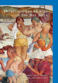 Title: Depression-Era Murals of the Bay Area, Author: Nicholas A. Veronico
