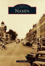 Nampa, Idaho (Images of America Series)