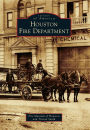 Houston Fire Department, Texas (Images of America Series)