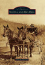 Scotia and Rio Dell, California (Images of America Series)