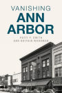 Vanishing Ann Arbor