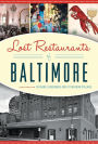 Lost Restaurants of Baltimore