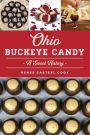 Ohio Buckeye Candy: A Sweet History