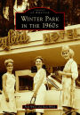 Winter Park in the 1960s