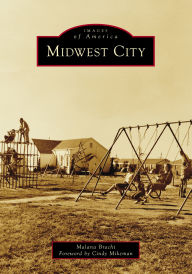Title: Midwest City, Author: Malana Bracht
