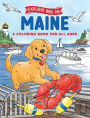 Color Me In Maine: A Coloring Book For All Ages