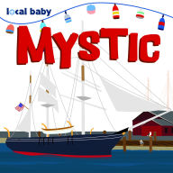 Title: Local Baby Mystic, Author: Arcadia Children's Books