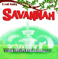 Title: Local Baby Savannah, Author: Sarah Nettuno