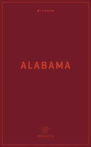 Title: Wildsam: Alabama, Author: Jennifer Justus