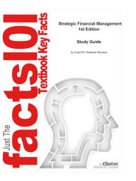 Title: Strategic Financial Management, Author: CTI Reviews