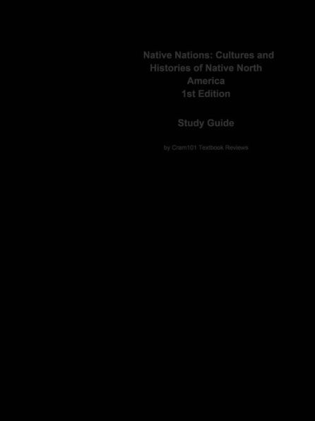 Native Nations, Cultures and Histories of Native North America