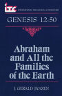 Genesis 12-50: Abraham and All the Families of the Earth