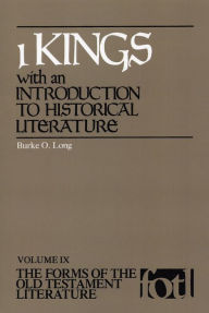 Title: 1 Kings: An Introduction to Historical Literature, Author: Burke O. Long