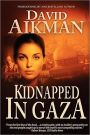 Kidnapped in Gaza