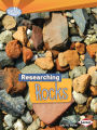 Researching Rocks (Do You Dig Earth Science? Series)