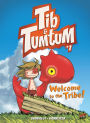 Welcome to the Tribe!: Book 1