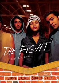 Title: The Fight, Author: Elizabeth Karre