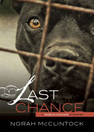 Title: Last Chance (Robyn Hunter Series #1), Author: Norah McClintock