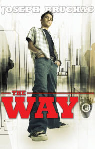 Title: The Way, Author: Joseph Bruchac