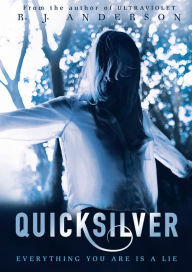 Title: Quicksilver, Author: R. J. Anderson