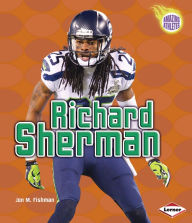 Title: Richard Sherman, Author: Jon M Fishman