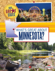 Title: What's Great about Minnesota?, Author: Nadia Higgins